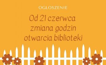 Zmienione godziny otwarcia biblioteki w czasie wakacji - AKTUALIZACJA